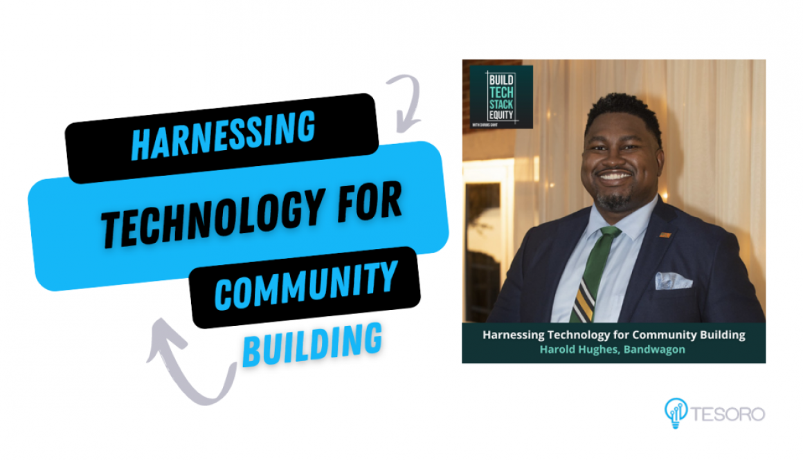 Harnessing Technology for Community Building