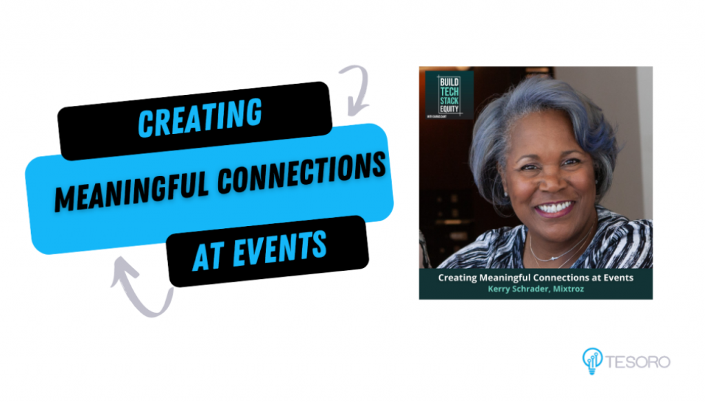 Creating Meaningful Connections at Events
