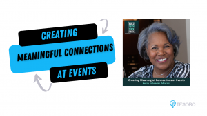 Creating Meaningful Connections at Events 