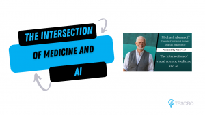 The Intersection of Medicine and AI 